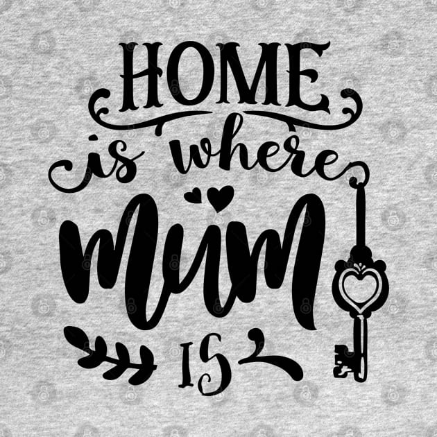 Home is where mum is by Dylante